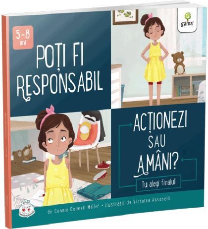 Poti fi responsabil, Actionezi sau amani? - Connie Colwell Miller