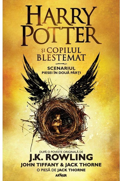 Harry Potter și Copilul Blestemat - J.K. Rowling, John Tiffany, Jack Thorne