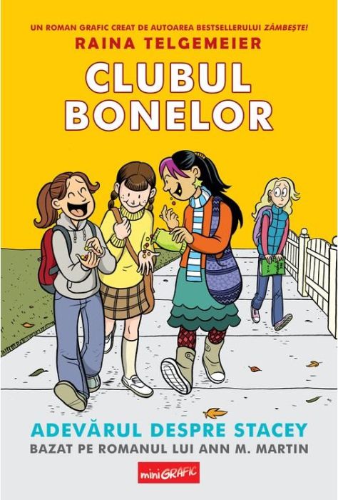 Clubul Bonelor: Adevărul despre Stacey - Raina Telgemeier