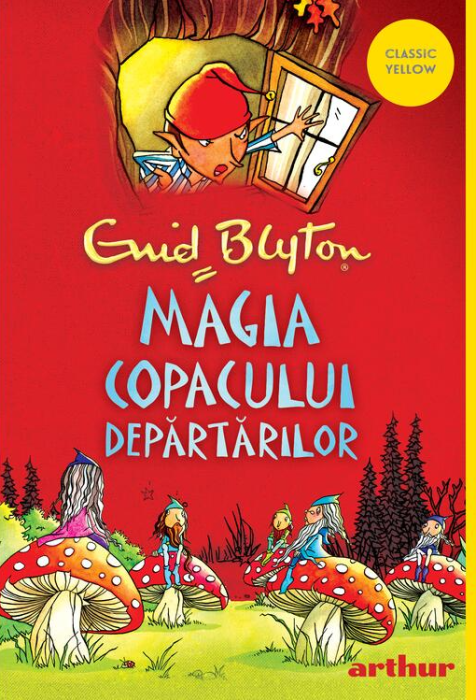 Magia Copacului Departarilor - Enid Blyton