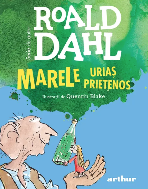 Marele Urias Prietenos - Roald Dahl