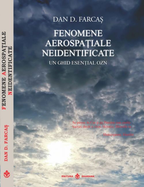 Fenomene aerospatiale neidentificate - Dan D. Farcas