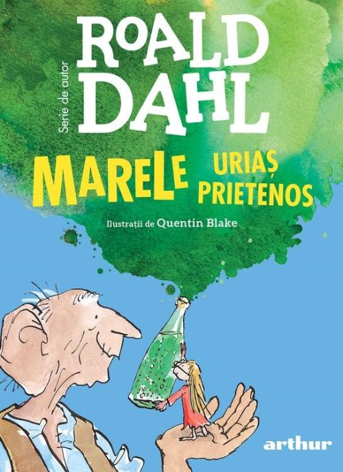 Marele urias prietenos - Roald Dahl