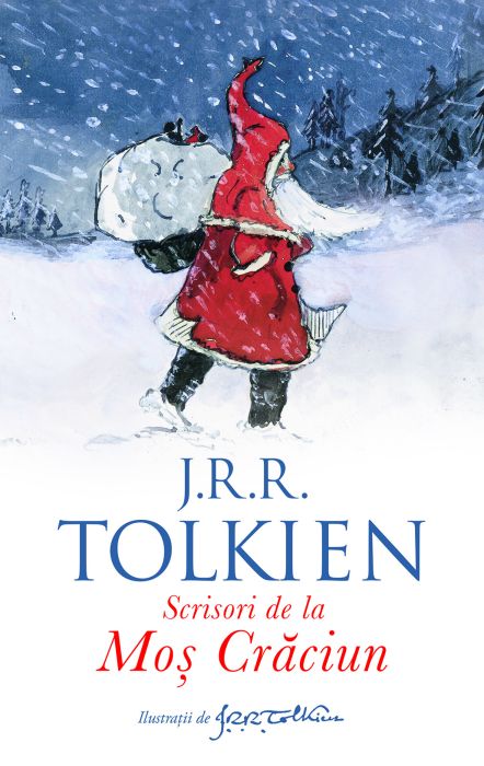 Scrisori de la Mos Craciun - J.R.R. Tolkien