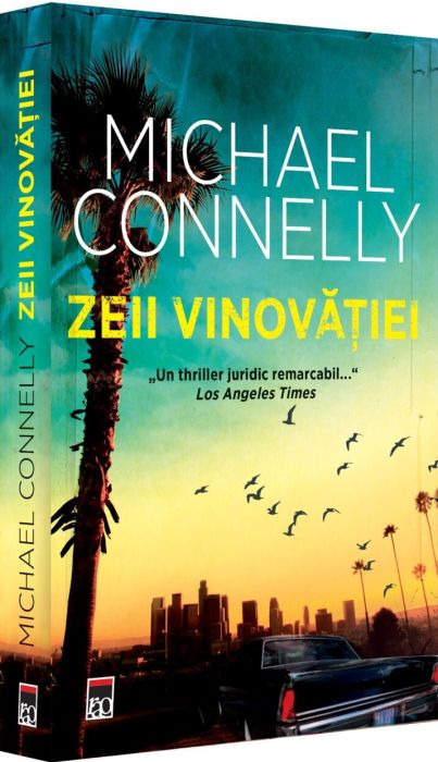 Zeii vinovatiei - Michael Connelly