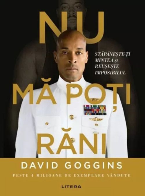 Nu ma poti rani - David Goggins