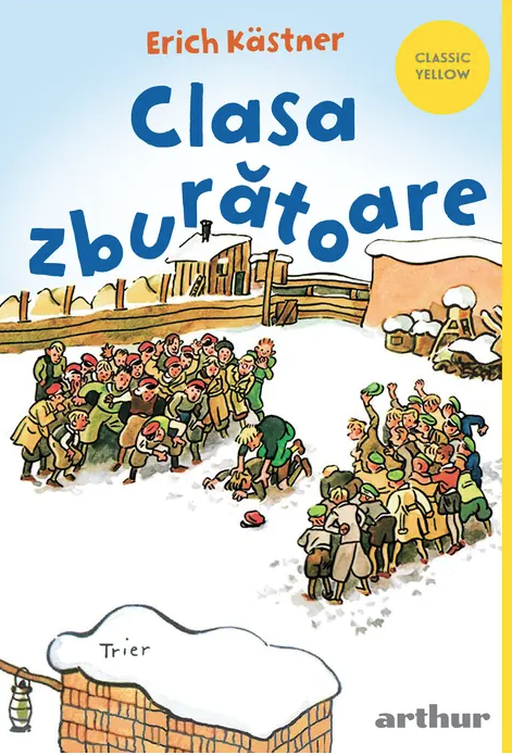 Clasa zburatoare - Erich Kastner