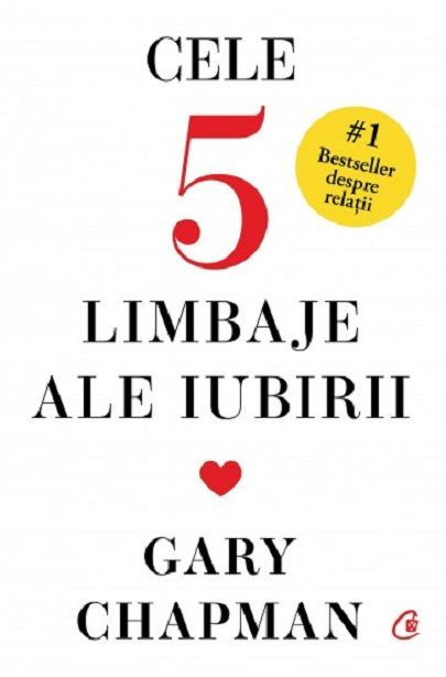 Cele cinci limbaje ale iubirii - Gary Chapman