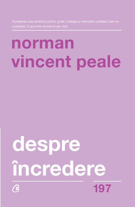 Despre incredere - Norman Vincent Peale