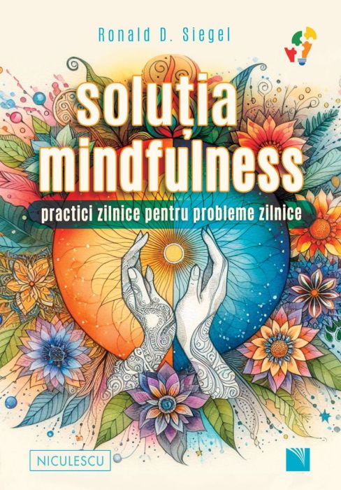 Solutia mindfulness - Ronald D. Siegel