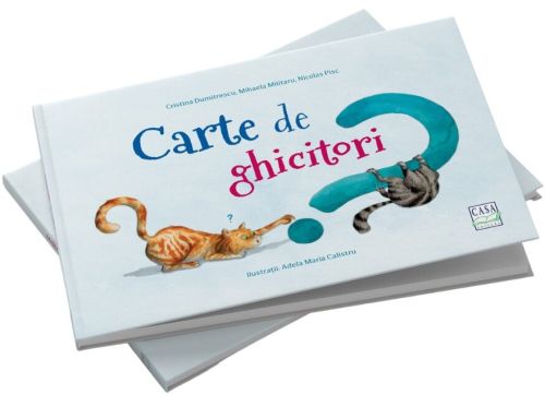 Carte de ghicitori - Cristina Dumitrescu, Nicolas Pisc, Mihaela Militaru