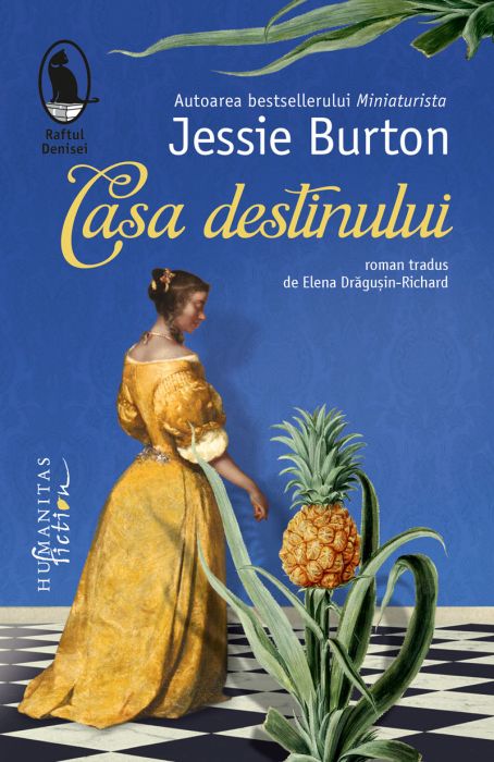 Casa destinului - Jessie Burton 