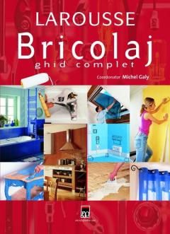 Bricolaj - Ghid complet