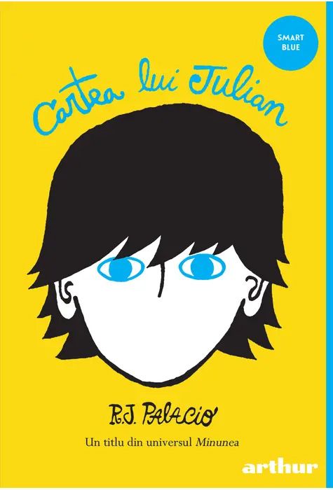 Cartea lui Julian - R.J. Palacio