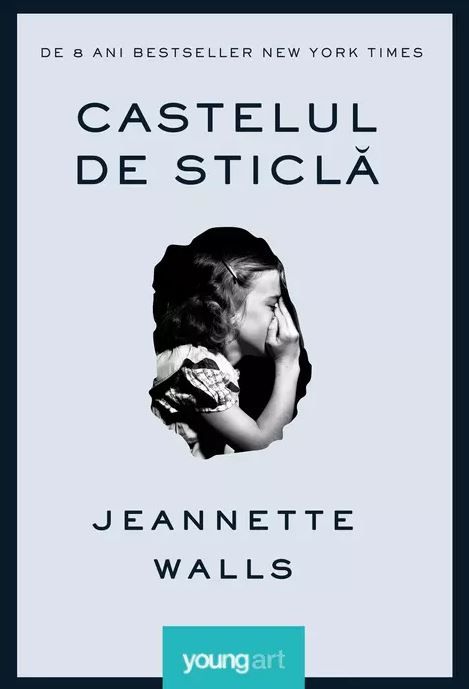 Castelul de sticla - Jeannette Walls