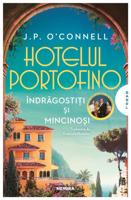 Hotelul Portofino - J.P. O'Connell