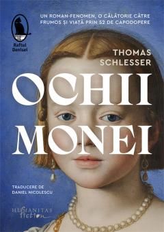 Ochii Monei - Thomas Schlesser