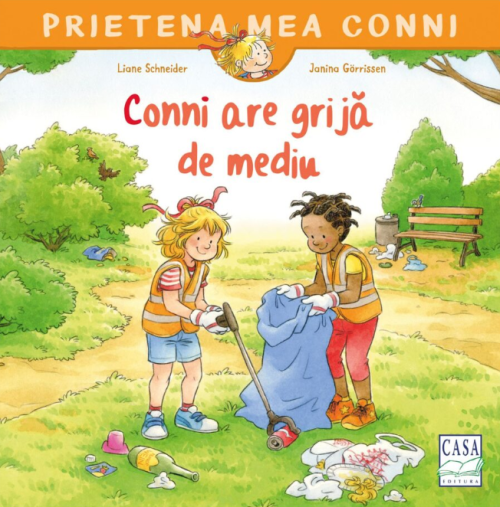 Conni are grija de mediu - Liane Schneider