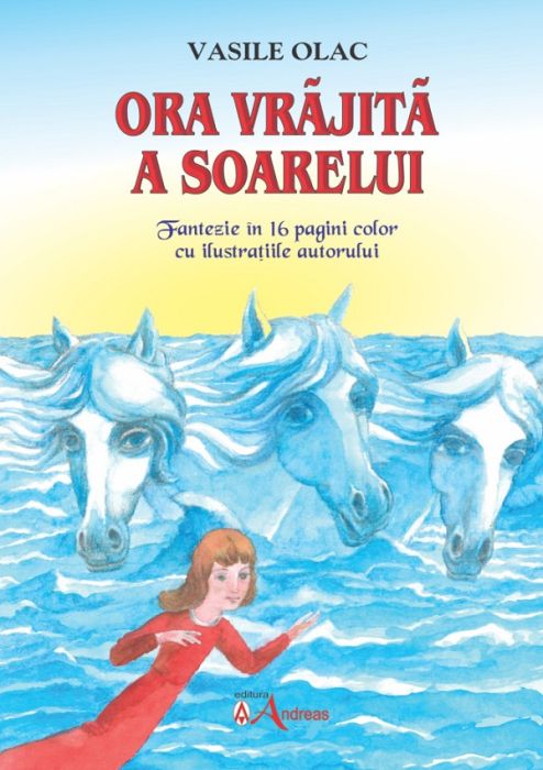 Ora vrajita a soarelui  - Vasile OLac