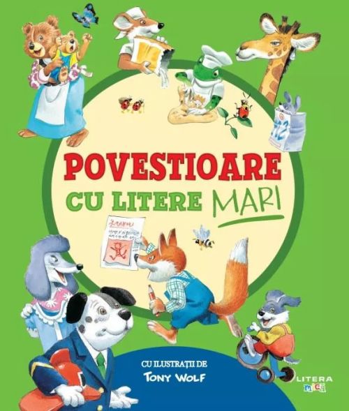 Povestioare cu litere mari - Tony Wolf