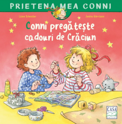 Conni pregateste cadouri de Craciun - Liane Schneider