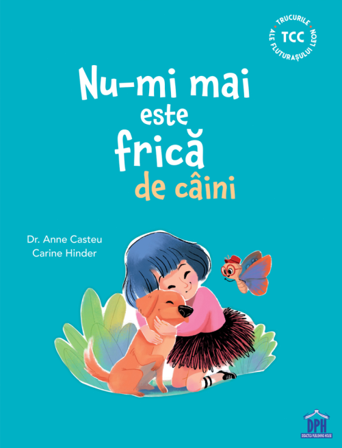 Nu-mi mai este frica de caini - Anne Casteu