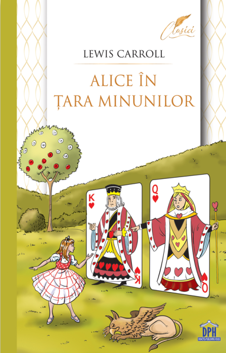 Alice in Tara Minunilor - Lewis Carroll