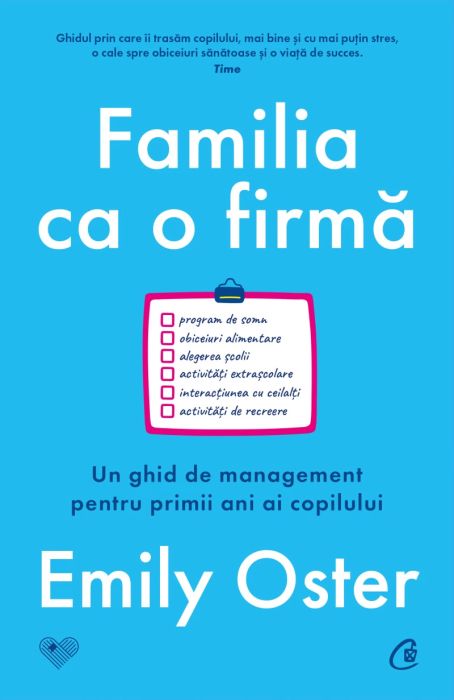 Familia ca o firma - Emily Oster