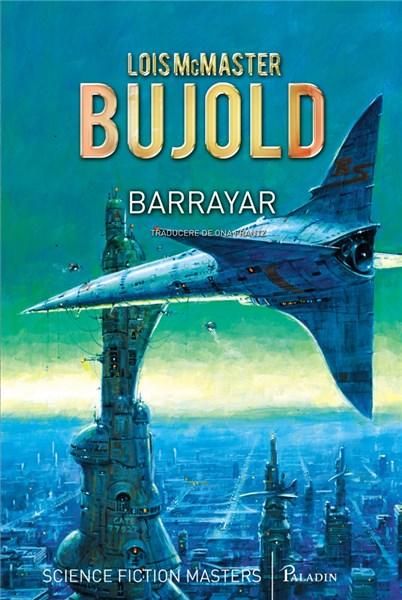 Barrayar - Lois McMaster Bujold