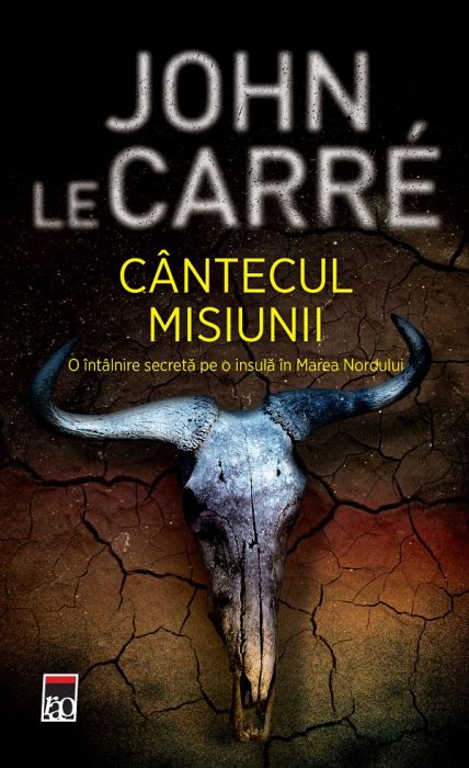 Cantecul misiunii - John Le Carre