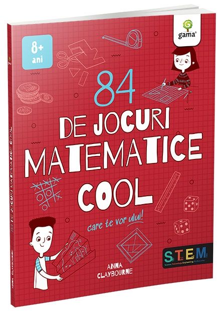 84 de jocuri matematice cool - Anna Claybourne