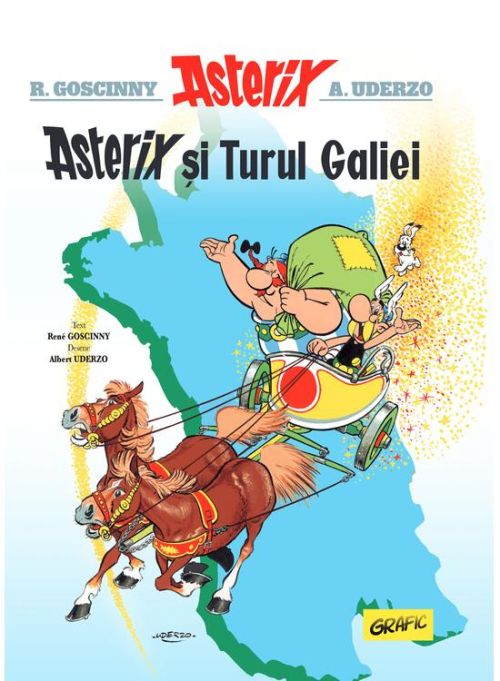 Asterix si Turul Galiei - Albert Uderzo, Rene Goscinny