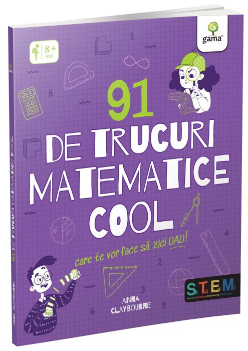 91 de trucuri matematice cool - Anna Claybourne