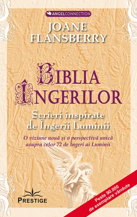 Biblia ingerilor - Joane Flansberry