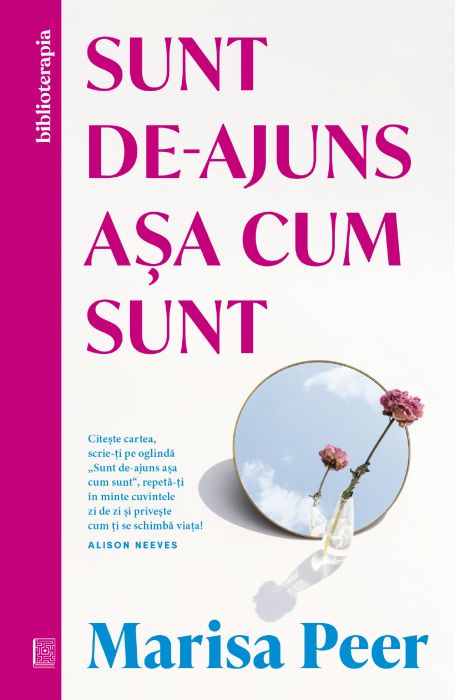 Sunt de-ajuns asa cum sunt - Marisa Peer