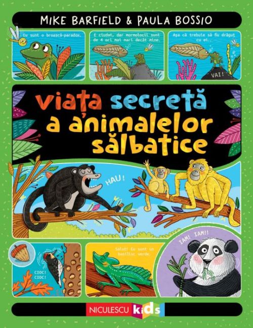 Viata secreta a animalelor salbatice - Mike Barfield, Paula Bossio