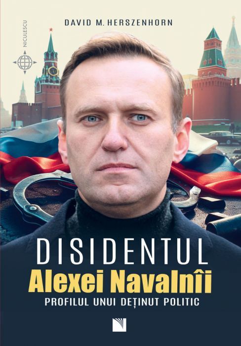 Disidentul Alexei Navalnii - David M. Herzenhorn