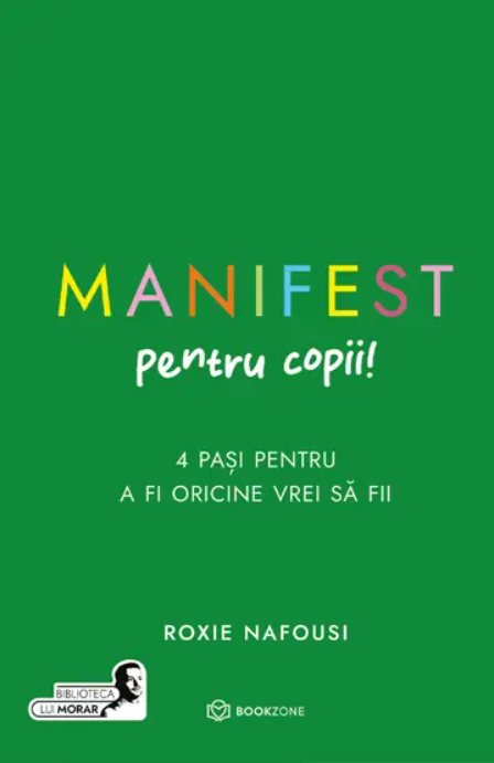 Manifest pentru copii - Roxie Nafousi 