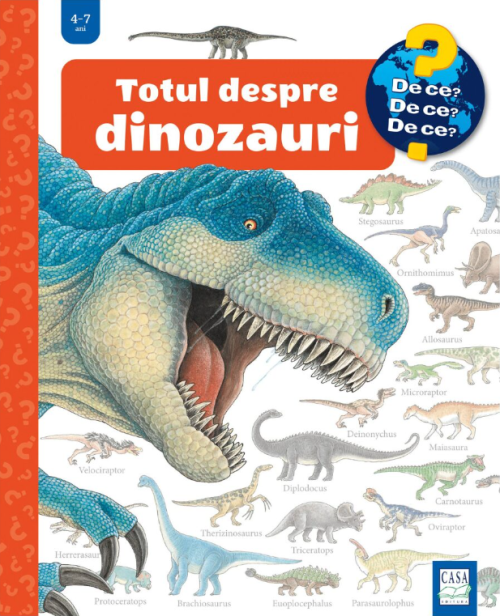 Totul despre dinozauri - Angela Weinhold