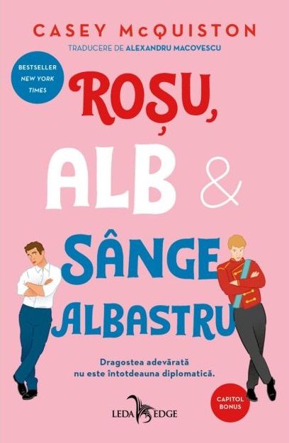 Rosu, alb si sange albastru - Casey McQuiston