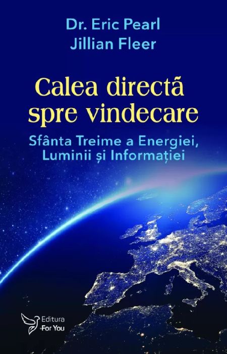 Calea directa spre vindecare - Jillian Fleer, Eric Pearl