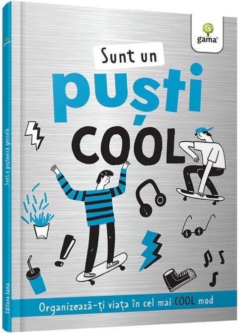 Sunt un pusti cool