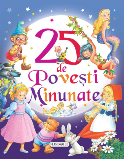 25 de povesti minunate