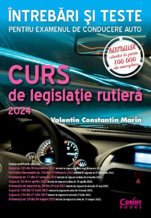 Curs de legislatie rutiera 2024. Intrebari si teste -  Valentin Constantin Marin