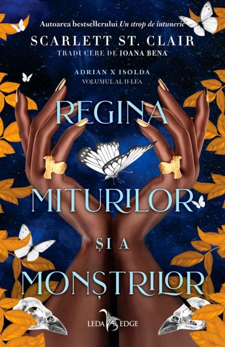 Regina miturilor și a monștrilor (vol.2 din seria Adrian X Isolda) - Scarlett St.Clair