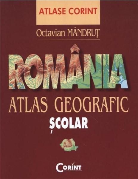 Romania - Atlas Geografic Scolar - Octavian Mandrut