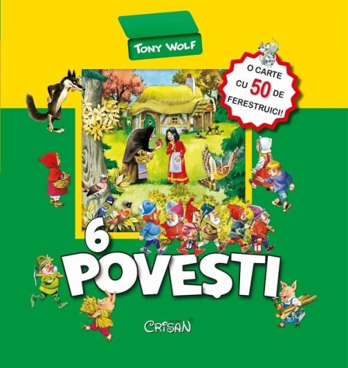 6 povesti. O carte cu 50 de ferestruici - Tony Wolf, Anna Casalis