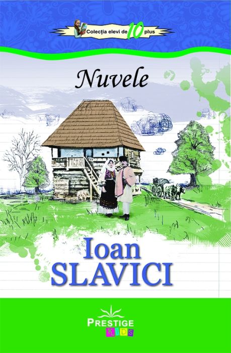 Nuvele - Ioan Slavici