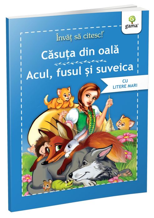 Casuta din oala - Acul, fusul si suveica