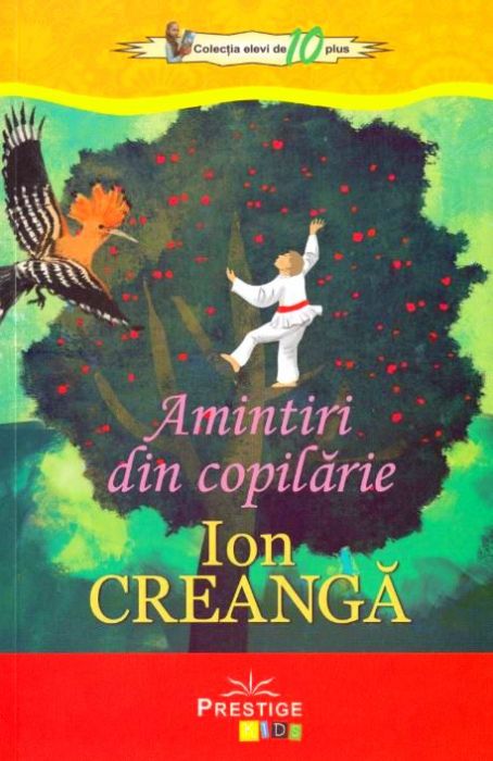 Amintiri din copilarie - Ion Creanga